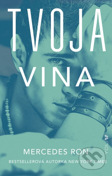 Kniha: Tvoja vina (Mercedes Ron), 2025 Kniha: Tvoja vina (Mercedes Ron), 2025