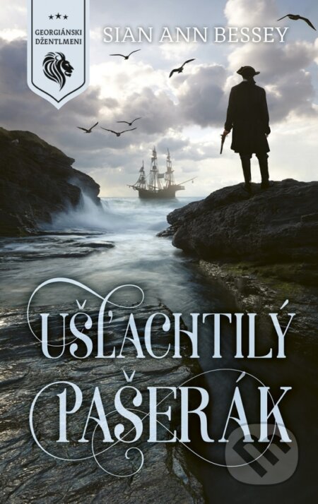 Kniha: Ušľachtilý pašerák (Sian Ann Bessey). Slovenský spisovateľ, 2025 Kniha: Ušľachtilý pašerák (Sian Ann Bessey). Slovenský spisovateľ, 2025
