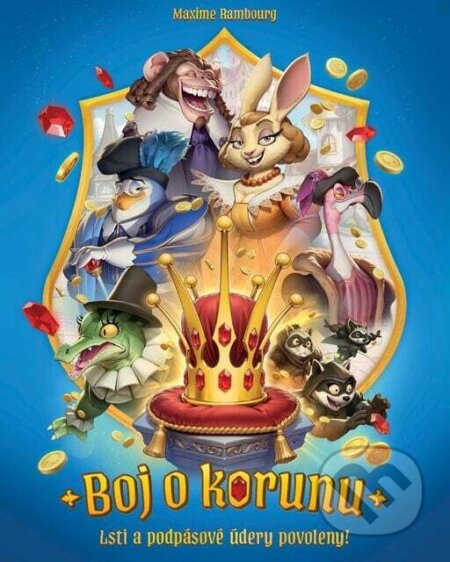 Společenská hra: Boj o korunu (Maxime Rambourg). Blackfire, 2025 Společenská hra: Boj o korunu (Maxime Rambourg). Blackfire, 2025