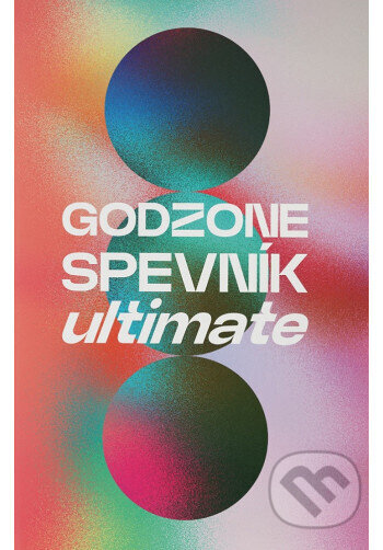 Kniha: Spevník GODZONE ultimate (GD IDENTITY). GD IDENTITY, 2024 Kniha: Spevník GODZONE ultimate (GD IDENTITY). GD IDENTITY, 2024