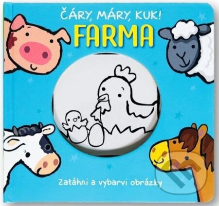 Kniha: Čáry, máry, kuk! - Farma (Svojtka&Co.). Svojtka&Co., 2025 Kniha: Čáry, máry, kuk! - Farma (Svojtka&Co.). Svojtka&Co., 2025
