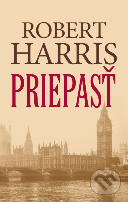 Kniha: Priepasť (Robert Harris). Slovart, 2025 Kniha: Priepasť (Robert Harris). Slovart, 2025