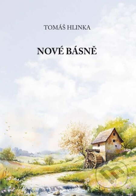 Kniha: Nové básně (Tomáš Hlinka). Klika, 2025 Kniha: Nové básně (Tomáš Hlinka). Klika, 2025