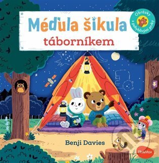 Kniha: Méďula Šikula táborníkem (Benji Davies). Ella & Max, 2025 Kniha: Méďula Šikula táborníkem (Benji Davies). Ella & Max, 2025