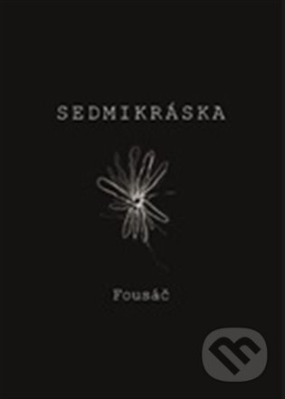 Kniha: Sedmikráska (Fousáč). Talent Pro ART, 2025 Kniha: Sedmikráska (Fousáč). Talent Pro ART, 2025