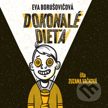 Audiokniha: Dokonalé dieťa (Eva Borušovičová). Wisteria Books a Lemuria, 2025 Audiokniha: Dokonalé dieťa (Eva Borušovičová). Wisteria Books a Lemuria, 2025