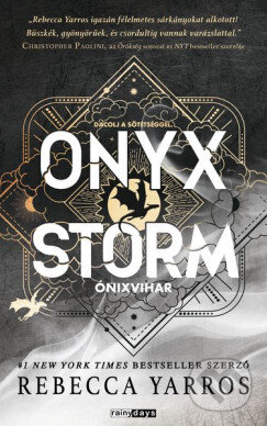 Kniha: Ónixvihar (Rebecca Yarros). Rainy days, 2025 Kniha: Ónixvihar (Rebecca Yarros). Rainy days, 2025