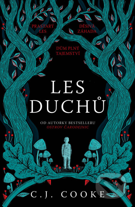 Kniha: Les duchů (C.J. Cooke). Fobos, 2025 Kniha: Les duchů (C.J. Cooke). Fobos, 2025