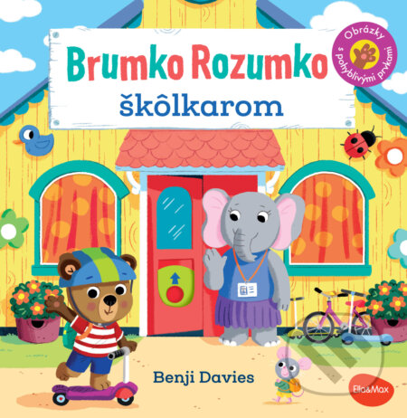 Kniha: Brumko Rozumko škôlkárom (Benji Davies). Presco Group, 2025 Kniha: Brumko Rozumko škôlkárom (Benji Davies). Presco Group, 2025