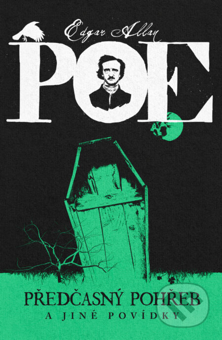 Kniha: Předčasný pohřeb a jiné povídky (Edgar Allan Poe). Fobos, 2025 Kniha: Předčasný pohřeb a jiné povídky (Edgar Allan Poe). Fobos, 2025