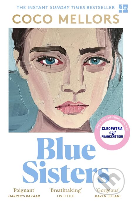 Kniha: Blue Sisters (Coco Mellors). HarperCollins Publishers, 2025 Kniha: Blue Sisters (Coco Mellors). HarperCollins Publishers, 2025