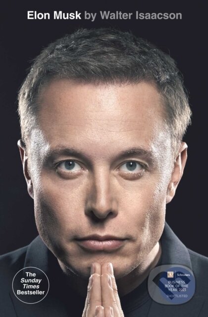 Kniha: Elon Musk (Walter Isaacson). Simon & Schuster, 2025 Kniha: Elon Musk (Walter Isaacson). Simon & Schuster, 2025