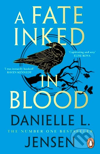 Kniha: A Fate Inked in Blood (Danielle L. Jensen). Cornerstone, 2025 Kniha: A Fate Inked in Blood (Danielle L. Jensen). Cornerstone, 2025