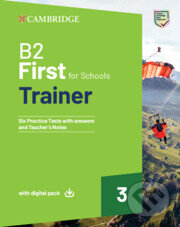 Kniha: B2 First For Schools Trainer 3 Trainer with Answers with Digital Pack (Cambridge University Press). Cambridge University Press Kniha: B2 First For Schools Trainer 3 Trainer with Answers with Digital Pack (Cambridge University Press). Cambridge University Press