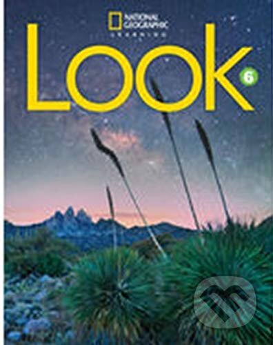 Kniha: Look 6 with the Spark platform (National Geographic Learning). National Geographic Learning Kniha: Look 6 with the Spark platform (National Geographic Learning). National Geographic Learning