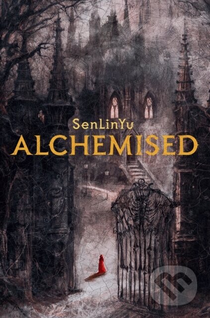 Kniha: Alchemised (SenLinYu). Michael Joseph, 2025 Kniha: Alchemised (SenLinYu). Michael Joseph, 2025