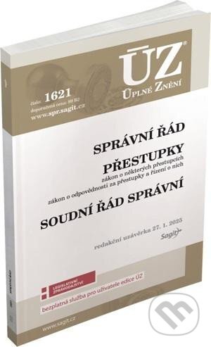 Kniha: Úplné Znění - 1621 Správní řád, Soudní řád správní, Přestupky (Sagit). Sagit, 2025 Kniha: Úplné Znění - 1621 Správní řád, Soudní řád správní, Přestupky (Sagit). Sagit, 2025