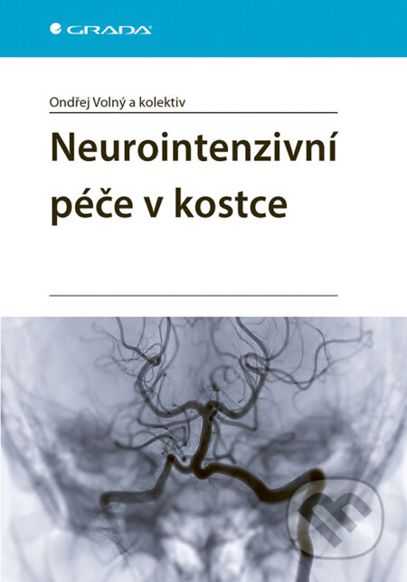 Kniha: Neurointenzivní péče v kostce (Ondřej Volný). Grada, 2025 Kniha: Neurointenzivní péče v kostce (Ondřej Volný). Grada, 2025