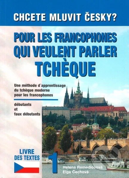 Kniha: Chcete mluvit česky? francouzská verze (Putz Harry). Putz Harry, 2019 Kniha: Chcete mluvit česky? francouzská verze (Putz Harry). Putz Harry, 2019