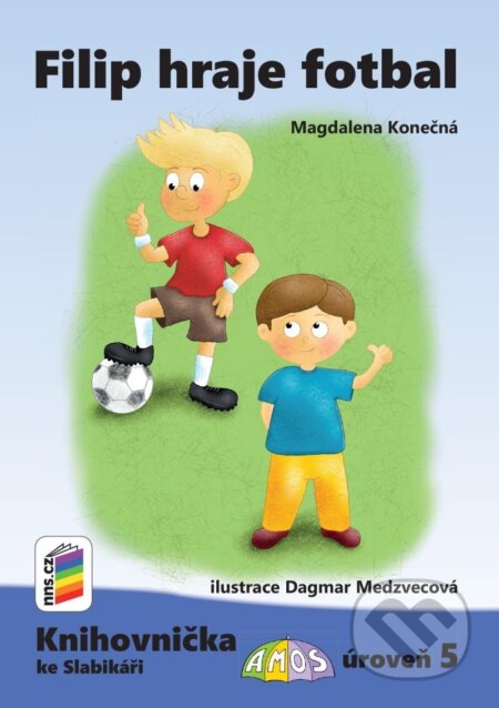 Kniha: Filip hraje fotbal (Magdalena Konečná). NNS, 2023 Kniha: Filip hraje fotbal (Magdalena Konečná). NNS, 2023