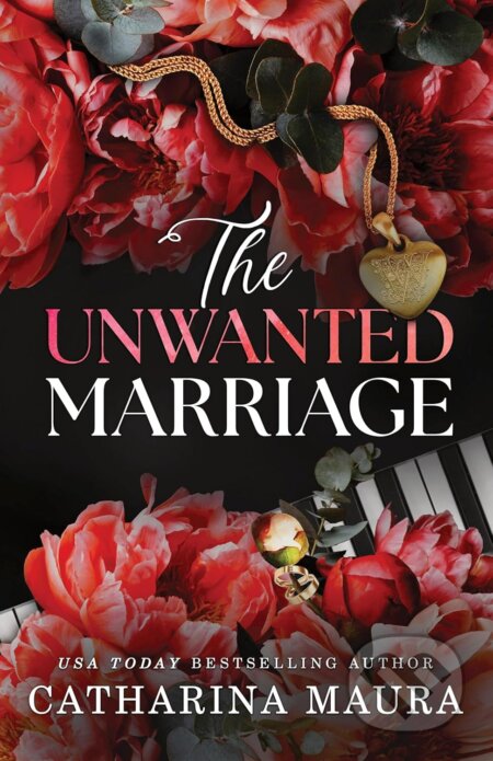 Kniha: The Unwanted Marriage (Catharina Maura). Sourcebooks, 2024 Kniha: The Unwanted Marriage (Catharina Maura). Sourcebooks, 2024