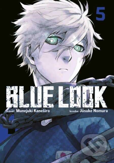 Kniha: Blue Lock (CZ) 5 (Muneyuki Kaneshiro). Crew, 2025 Kniha: Blue Lock (CZ) 5 (Muneyuki Kaneshiro). Crew, 2025