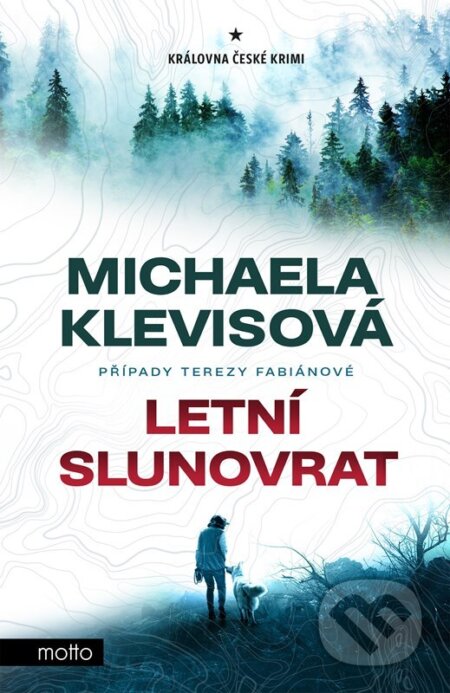 Kniha: Letní slunovrat (Michaela Klevisová). Motto, 2025 Kniha: Letní slunovrat (Michaela Klevisová). Motto, 2025