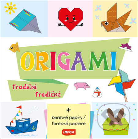 Kniha: Origami tradiční/tradičné (INFOA). INFOA, 2025 Kniha: Origami tradiční/tradičné (INFOA). INFOA, 2025