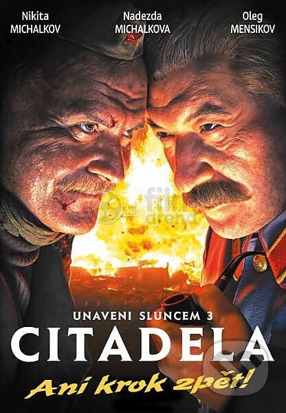 Film: Unaveni sluncem 3: Citadela (Nikita Michalkov) (DVD). Hollywood, 2012 Film: Unaveni sluncem 3: Citadela (Nikita Michalkov) (DVD). Hollywood, 2012