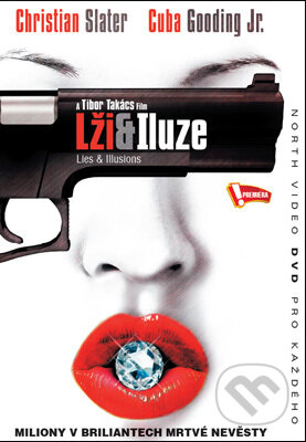 Film: Lži a iluze (Tibor Takács) (DVD). Hollywood, 2012 Film: Lži a iluze (Tibor Takács) (DVD). Hollywood, 2012