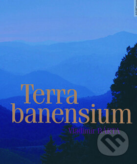 Kniha: Terra banensium (Václav Bárta). AB ART press, 2011 Kniha: Terra banensium (Václav Bárta). AB ART press, 2011