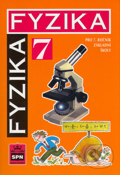 Kniha: Fyzika pro 7. ročník základní školy (František Jáchim). SPN - pedagogické nakladatelství, 2010 Kniha: Fyzika pro 7. ročník základní školy (František Jáchim). SPN - pedagogické nakladatelství, 2010