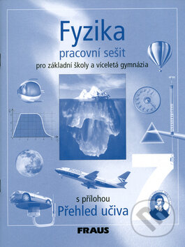 Kniha: Fyzika 7 pro ZŠ a víceletá gymnázia (Karel Rauner, Václav Havel a Jitka Prokšová). Fraus, 2012 Kniha: Fyzika 7 pro ZŠ a víceletá gymnázia (Karel Rauner, Václav Havel a Jitka Prokšová). Fraus, 2012