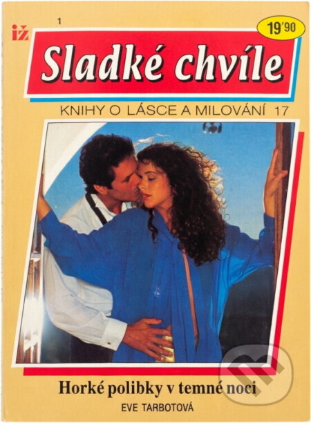 Kniha: Horké polibky v temné noci (Brian Ford). Ivo Železný, 1993 Kniha: Horké polibky v temné noci (Brian Ford). Ivo Železný, 1993