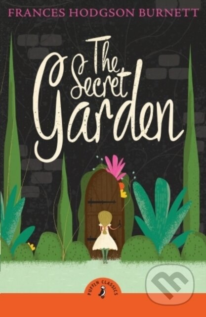 Kniha: The Secret Garden (Frances Hodgson Burnett). Puffin Books, 2025 Kniha: The Secret Garden (Frances Hodgson Burnett). Puffin Books, 2025