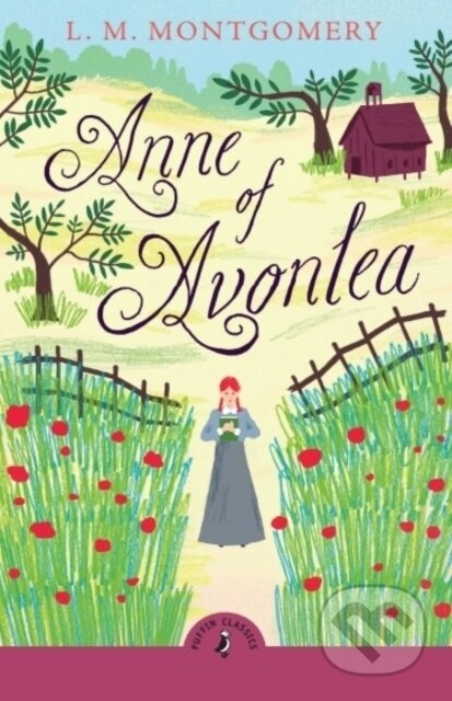 Kniha: Anne of Avonlea (L. M. Montgomery). Puffin Books, 2025 Kniha: Anne of Avonlea (L. M. Montgomery). Puffin Books, 2025