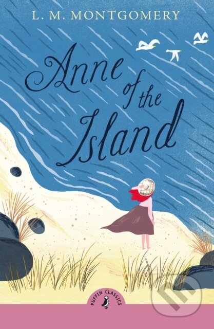 Kniha: Anne of the Island (L. M. Montgomery). Puffin Books, 2025 Kniha: Anne of the Island (L. M. Montgomery). Puffin Books, 2025