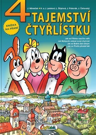 Kniha: 4 tajemství Čtyřlístku (Jiří Čehovský, Jaroslav Němeček, Hana Lamková a Jiří Poborák). Čtyřlístek, 2025 Kniha: 4 tajemství Čtyřlístku (Jiří Čehovský, Jaroslav Němeček, Hana Lamková a Jiří Poborák). Čtyřlístek, 2025