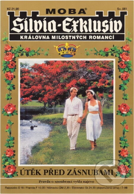 Kniha: Útěk před zásnubami (Wera Orloff). Moba, 1998 Kniha: Útěk před zásnubami (Wera Orloff). Moba, 1998