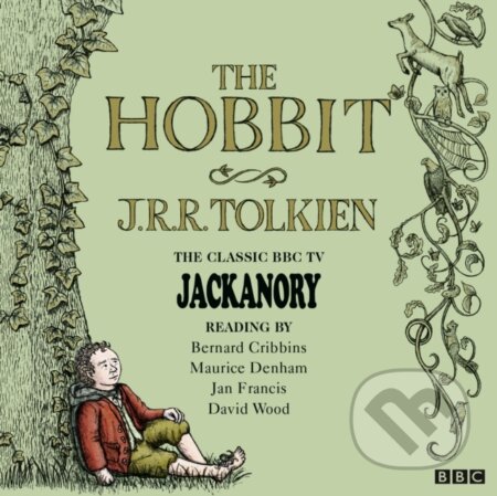 Audiokniha: Hobbit The Jackanory Unabridged Cds (J.R.R. Tolkien). British Broadcasting Corporation (BBC), 2013 Audiokniha: Hobbit The Jackanory Unabridged Cds (J.R.R. Tolkien). British Broadcasting Corporation (BBC), 2013