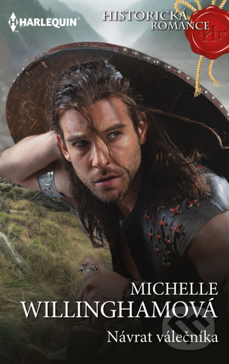 E-kniha: Návrat válečníka (Michelle Willingham). HarperCollins, 2025 E-kniha: Návrat válečníka (Michelle Willingham). HarperCollins, 2025