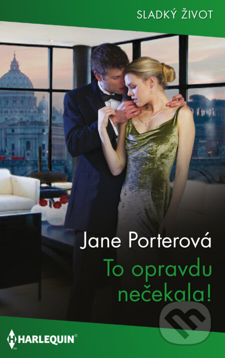 E-kniha: To opravdu nečekala! (Jane Porter). HarperCollins, 2025 E-kniha: To opravdu nečekala! (Jane Porter). HarperCollins, 2025