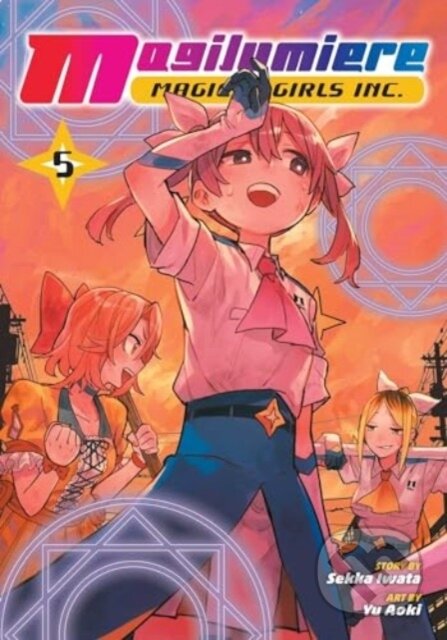 Kniha: Magilumiere Magical Girls Inc., Vol. 5 (Sekka Iwata). Viz Media, 2024 Kniha: Magilumiere Magical Girls Inc., Vol. 5 (Sekka Iwata). Viz Media, 2024