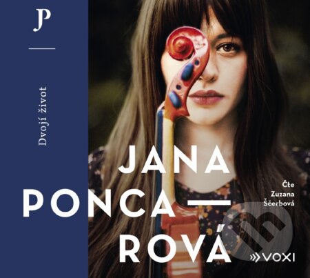 Audiokniha: Dvojí život (audiokniha) (Jana Poncarová). Voxi, 2025 Audiokniha: Dvojí život (audiokniha) (Jana Poncarová). Voxi, 2025