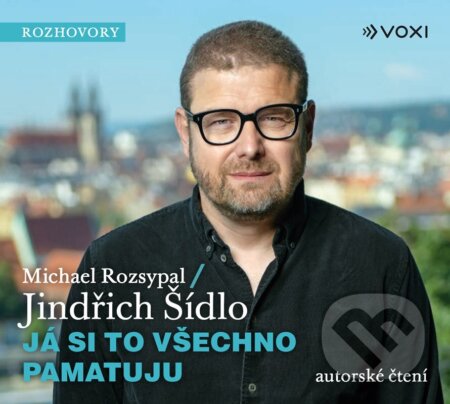 Audiokniha: Já si to všechno pamatuju (audiokniha) (Jindřich Šídlo a Michael Rozsypal). Voxi, 2025 Audiokniha: Já si to všechno pamatuju (audiokniha) (Jindřich Šídlo a Michael Rozsypal). Voxi, 2025