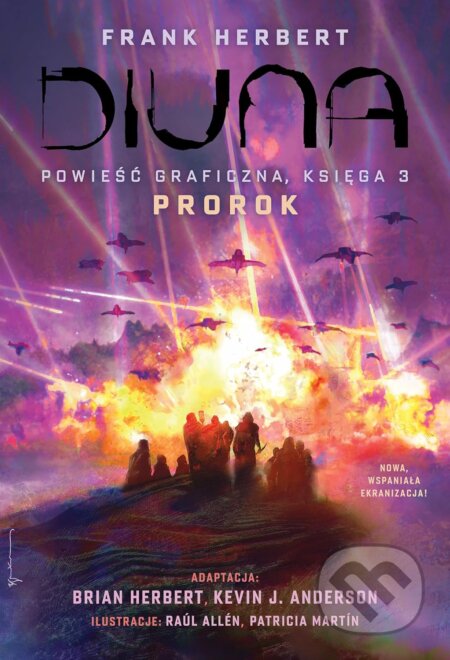 Kniha: Diuna. Powieść graficzna. (Brian Herbert, Frank Herbert a Kevin J. Anderson). Rebis, 2025 Kniha: Diuna. Powieść graficzna. (Brian Herbert, Frank Herbert a Kevin J. Anderson). Rebis, 2025