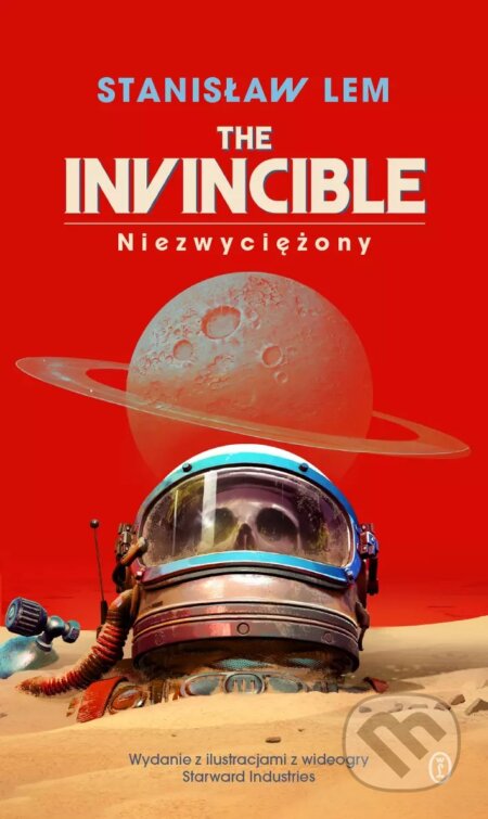 Kniha: Niezwyciężony (Stanislaw Lem). Wydawnictwo Literackie, 2025 Kniha: Niezwyciężony (Stanislaw Lem). Wydawnictwo Literackie, 2025