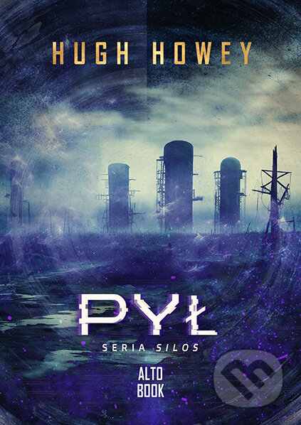 Kniha: Pył (Hugh Howey). Altobook, 2025 Kniha: Pył (Hugh Howey). Altobook, 2025
