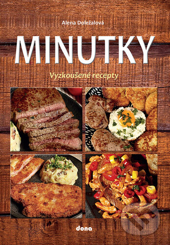 Kniha: Minutky (Alena Doležalová). Dona, 2025 Kniha: Minutky (Alena Doležalová). Dona, 2025