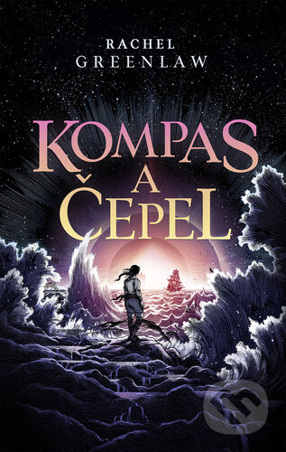 Kniha: Kompas a čepel (Rachel Greenlaw). Bookmedia, 2025 Kniha: Kompas a čepel (Rachel Greenlaw). Bookmedia, 2025